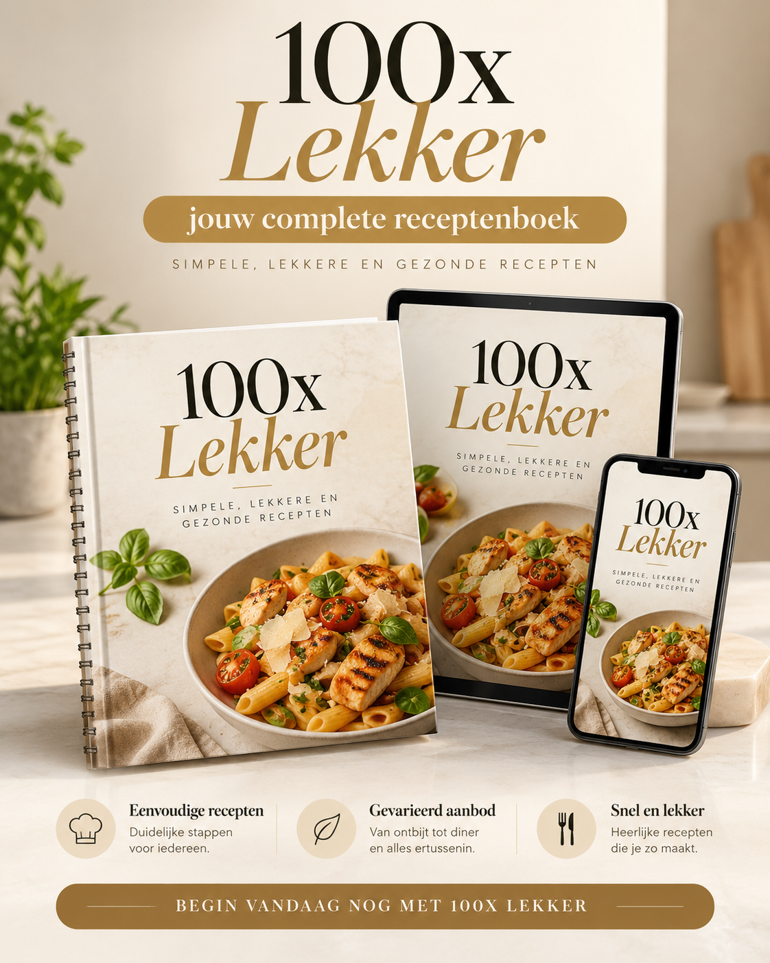 100x Lekker als gedrukt kookboek, op tablet en op telefoon
